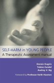 Self-Harm in Young People: A Therapeutic Assessment Manual (eBook, ePUB)
