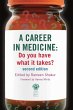 A Career in Medicine: Do you have what... - Bild 1
