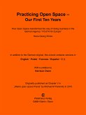 Practicing Open Space - Our First Ten Years (eBook, ePUB)