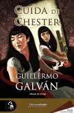 Cuida de Chester (eBook, ePUB)