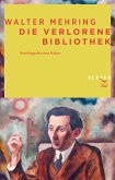 Die verlorene Bibliothek (eBook, ePUB)