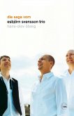 Die Saga vom Esbjörn Svensson Trio (eBook, ePUB)