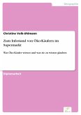 Zum Infostand von Öko-Käufern im Supermarkt (eBook, PDF)