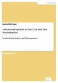 Arbeitsmarktpolitik in den USA und den Niederlanden (eBook, PDF)