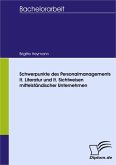 Schwerpunkte des Personalmanagements lt. Literatur und lt. Sichtweisen mittelständischer Unternehmen (eBook, PDF)