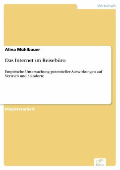 Das Internet im Reisebüro (eBook, PDF) - Mühlbauer, Alina