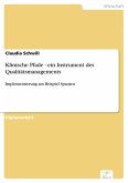 Klinische Pfade - ein Instrument des Qualitätsmanagements (eBook, PDF)