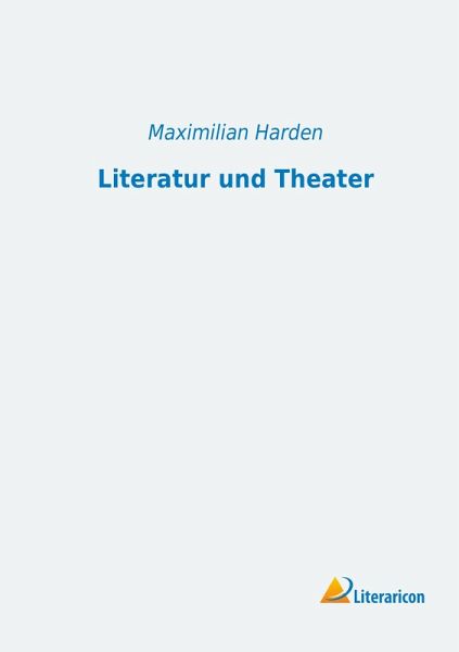 Literatur und Theater Literatur und Theater