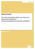 Deutsche Immobilienaktien im Fokus der finanzwirtschaftlichen Entscheidungskriterien Rendite und Risiko (eBook, PDF)