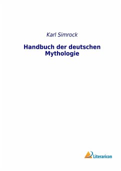 Handbuch der deutschen Mythologie - Simrock, Karl