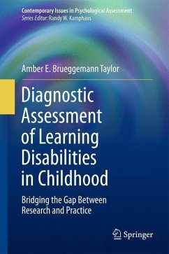 Diagnostic Assessment of Learning Disabilities in Childhood - Taylor, Amber E. Brueggemann