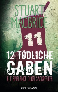 Zwölf tödliche Gaben 11 (eBook, ePUB) - MacBride, Stuart