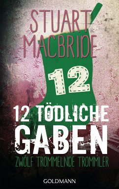 Zwölf tödliche Gaben 12 (eBook, ePUB) - MacBride, Stuart