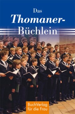Das Thomaner-Büchlein - Kunze, Hagen