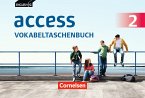 English G Access 02: 6. Schuljahr. Vokabeltaschenbuch