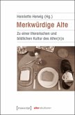 Merkwürdige Alte Merkwürdige Alte