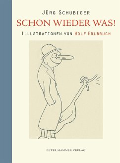 Schon wieder was! - Schubiger, Jürg