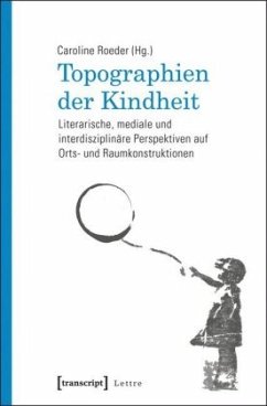 Topographien der Kindheit