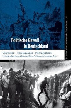 Politische Gewalt in Deutschland / Tel Aviver Jahrbuch für deutsche Geschichte Bd.42/2014
