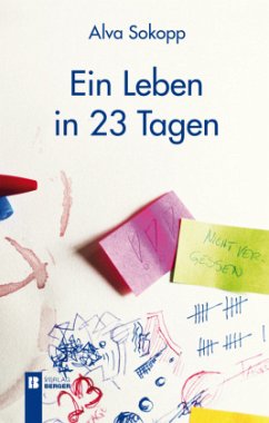 Ein Leben in 23 Tagen - Sokopp, Alva