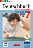 Deutschbuch - Sprach- und Lesebuch - Differenzierende Ausgabe Hessen 2011 - 7. Schuljahr / Deutschbuch, Differenzierende Ausgabe Hessen