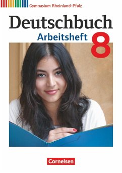 Deutschbuch Gymnasium 8. Schuljahr. Arbeitsheft mit Lösungen. Rheinland-Pfalz - Mohr, Deborah;Grunow, Cordula;Mielke, Angela