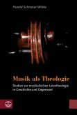 Musik als Theologie (eBook, PDF)