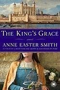 The King's Grace (eBook, ePUB) - Smith, Anne Easter