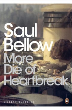 More Die of Heartbreak (eBook, ePUB) - Bellow, Saul
