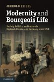 Modernity and Bourgeois Life (eBook, ePUB)
