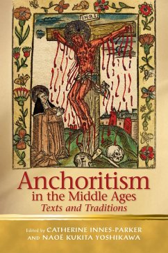 Cover Anchoritism in the Middle Ages (eBook, PDF)