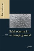 Echinoderms in a Changing World (eBook, PDF)
