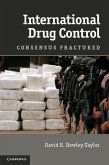 International Drug Control (eBook, ePUB)