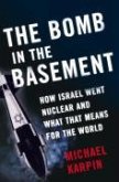 The Bomb in the Basement (eBook, ePUB) The Bomb in the Basement (eBook, ePUB)
