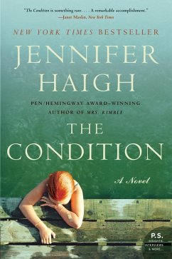 The Condition (eBook, ePUB) - Haigh, Jennifer