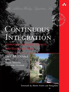 Continuous Integration (eBook, PDF) - Duvall, Paul M.; Matyas, Steve; Glover, Andrew