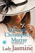Lady Jasmine (eBook, ePUB) - Murray, Victoria Christopher