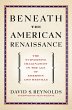 Beneath the American Renaissance... - Bild 1