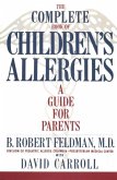 The Complete Book of Children#s Allergies (eBook, ePUB)