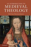Introduction to Medieval Theology (eBook, ePUB) Introduction to Medieval Theology (eBook, ePUB)