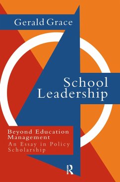 School Leadership (eBook, PDF) - Grace, Gerald; Grace, Gerald