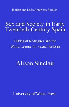Cover Sex and Society in Early Twentieth Century Spain (eBook, PDF)
