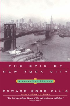 The Epic of New York City (eBook, ePUB) - Ellis, Edward Robb