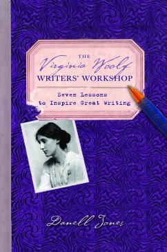 The Virginia Woolf Writers' Workshop (eBook, ePUB) - Jones, Danell