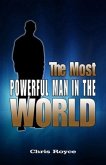 Most Powerful Man in the World (eBook, ePUB)