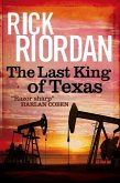 The Last King of Texas (eBook, ePUB)