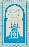 Three Tales from the Arabian Nights (eBook, ePUB)