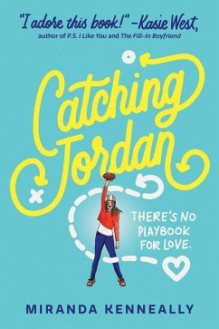 Catching Jordan (eBook, ePUB) - Kenneally, Miranda