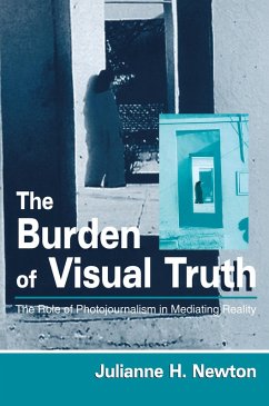 The Burden of Visual Truth (eBook, PDF) - Newton, Julianne