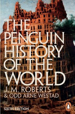 The Penguin History of the World (eBook, ePUB) - Roberts, J M; Westad, Odd Arne